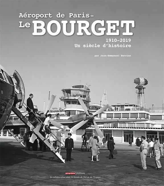 La Boutique du Pilote Le Bourget 1910-2019 livre histoire Terrier