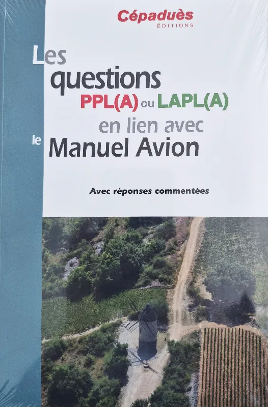 La Boutique du Pilote Librairie livre Questions PPL A LAPL A