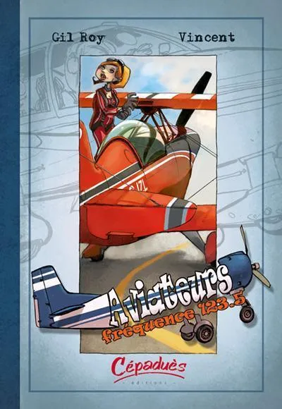 La Boutique du Pilote Aviateurs 2 Freq 123.5 BD humour aviation