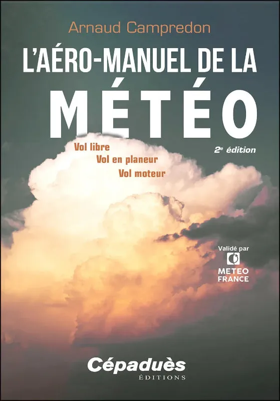 Aéro-manuel de la météo 2e édition livre pilote