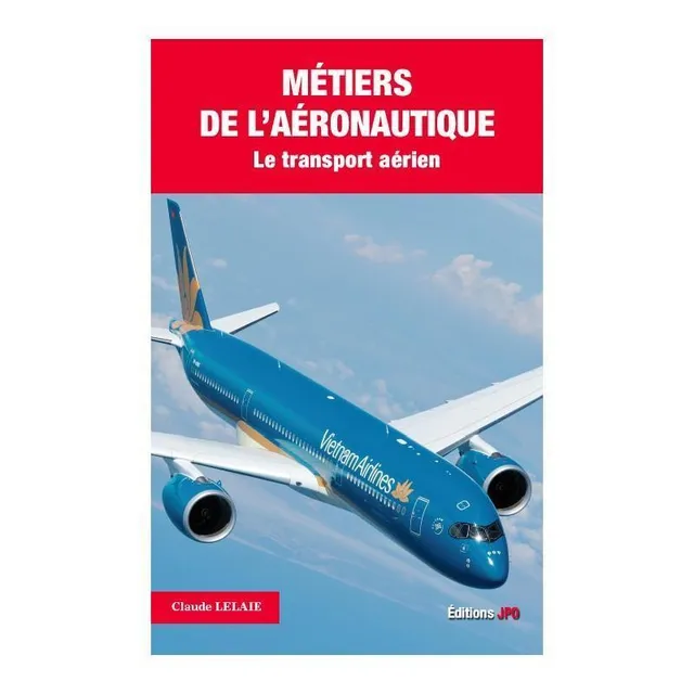 La Boutique du Pilote Métiers de l'Aéronautique transport aérien livre
