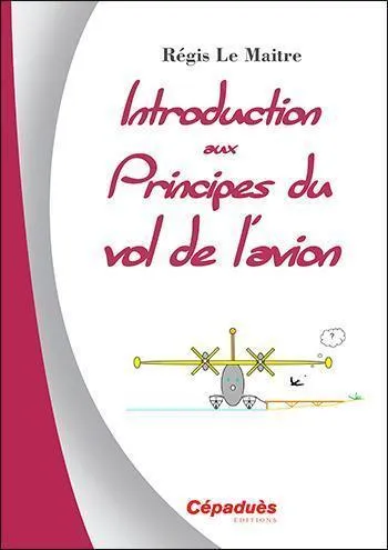 La Boutique du Pilote Librairie Introduction principes du vol livre avion