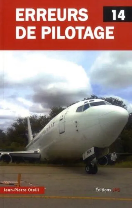 JPO Erreurs de pilotage Tome 14 livre aviation facteur humain