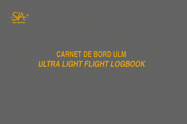 SIA Carnet de bord ULM carnet heures de vol