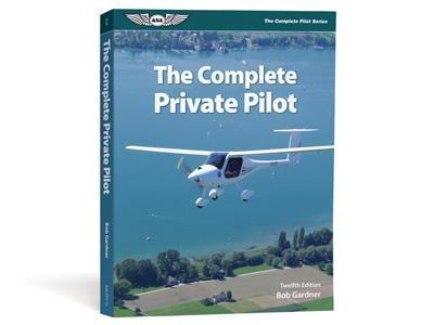 LA BOUTIQUE DU PILOTE The Complete Private Pilot livre pilote privé FAA