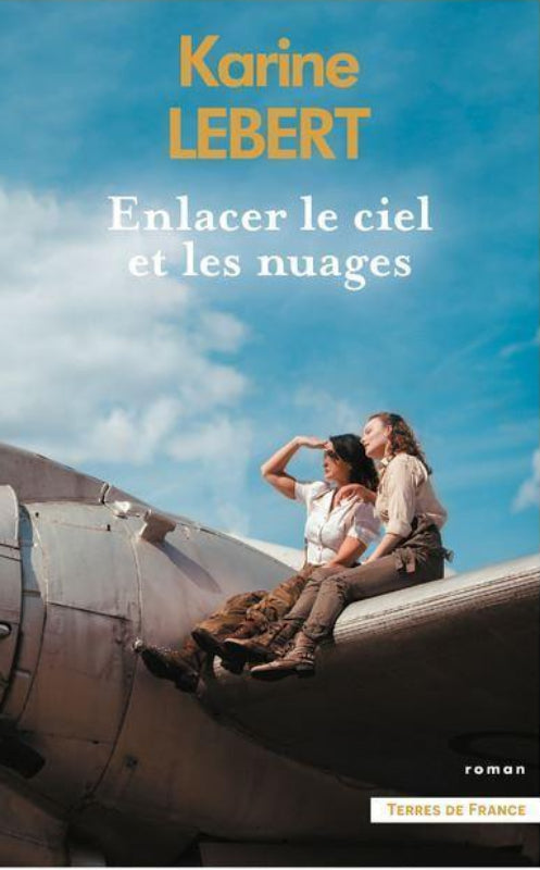 Karine Lebert Enlacer le ciel et les nuages livre 432 pages
