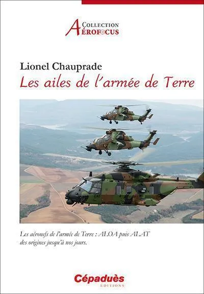 Cépaduès Les Ailes de l'armée de Terre livre aviation