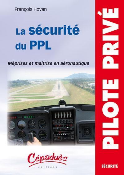 La Boutique du Pilote Sécurité du PPL livre Cepaduès
