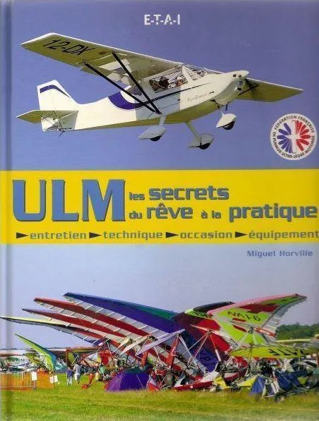 ETAI ULM du Rêve à la Pratique Livre Aviation