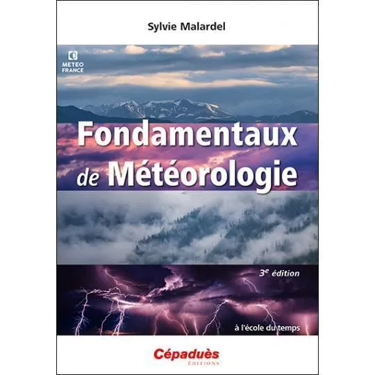 Cépaduès Fondamentaux Météorologie Livre Technique