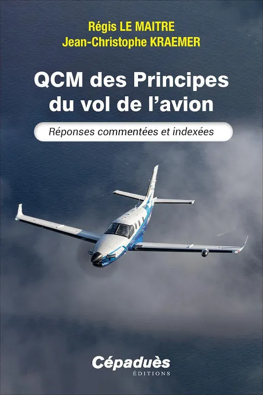 La Boutique du Pilote QCM Principes du vol livre 128 pages