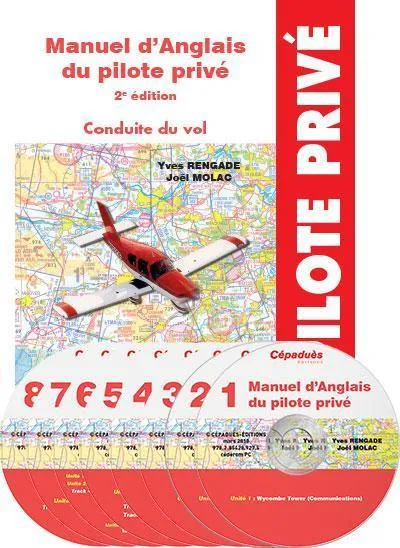 Manuel d'anglais du pilote privé Conduite du vol livre Cepaduès 2e édition