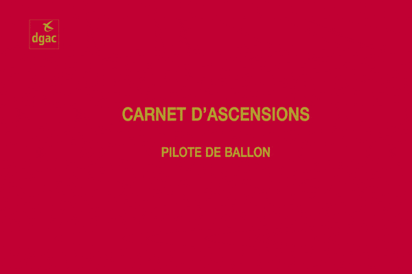 La Boutique du Pilote Carnet d’ascensions pilote ballon carnet rouge