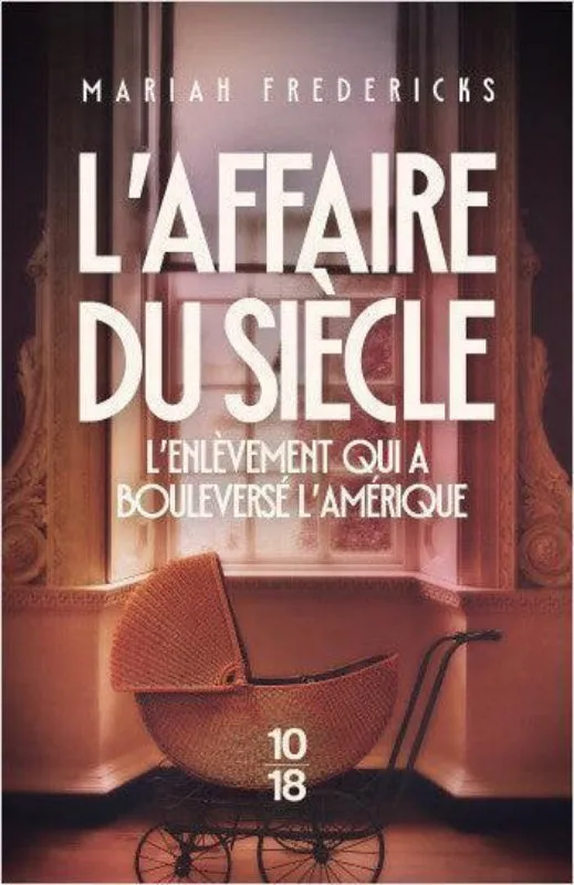 La Boutique du Pilote Librairie L'Affaire du siècle roman Lindbergh poche