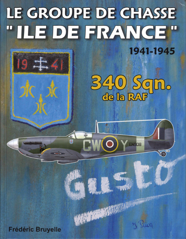 Groupe de chasse Ile de France 340 Sqn Livre RAF