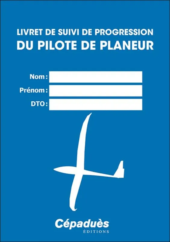 Cépaduès Livret suivi pilote planeur carnet progression
