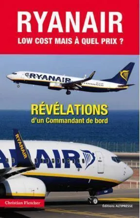 La Boutique du Pilote Ryanair Low Cost Mais à Quel Prix Livre JPO