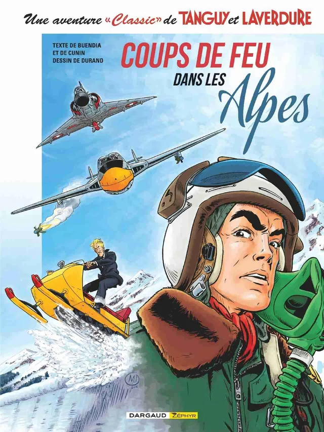 Tanguy et Laverdure Coups de feu dans les Alpes BD aviation