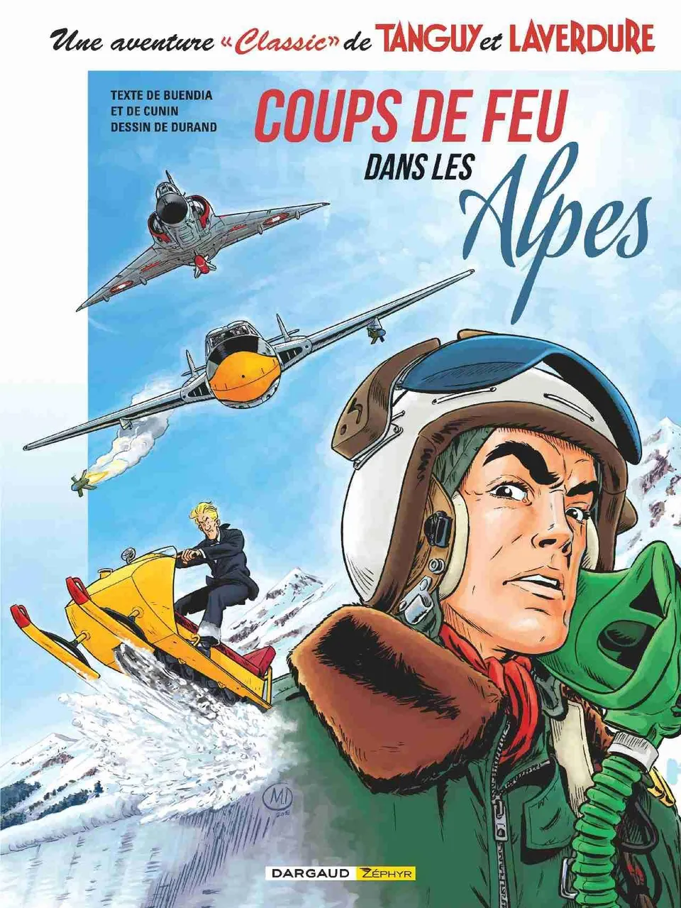 Tanguy et Laverdure Coups de feu dans les Alpes BD aviation