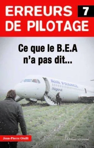 Altipresse Erreurs de Pilotage Tome 7 Livre Aviation Otelli