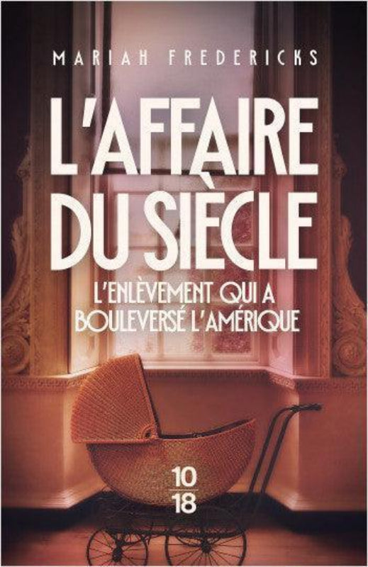 La Boutique du Pilote Librairie L'Affaire du siècle roman Lindbergh poche