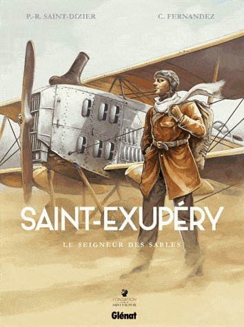 Saint-Exupéry Le Seigneur des Sables BD aviation