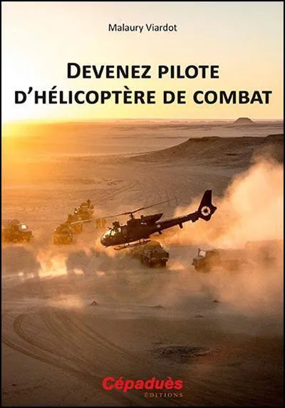 Cépaduès Devenez Pilote d'Hélicoptère livre ALAT