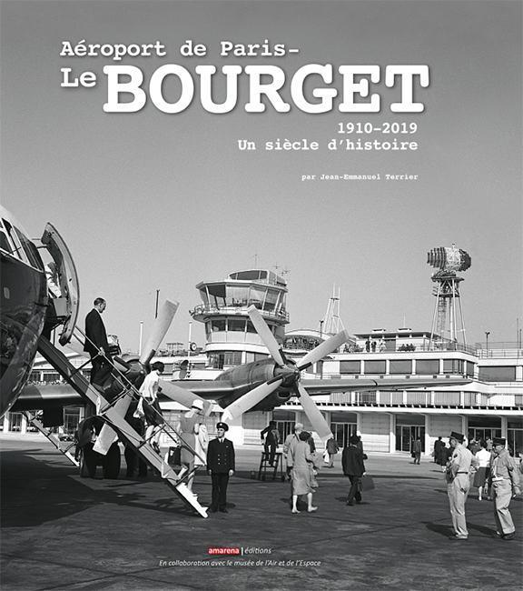 La Boutique du Pilote Le Bourget 1910-2019 livre histoire Terrier
