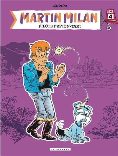 Martin Milan tome 4 BD Godard avion-taxi Lombard