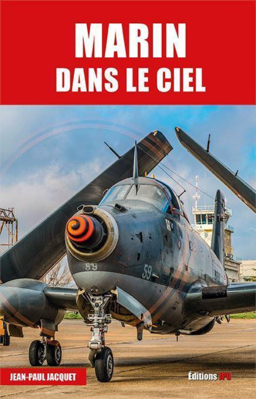 JPO Marin dans le ciel livre aviation Alizé 214 pages