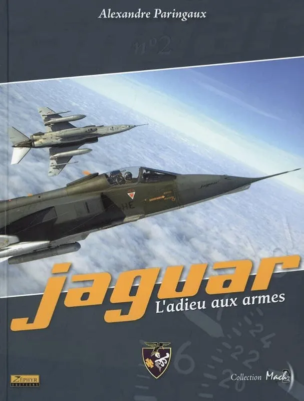 Jaguar L'adieu aux armes Paringaux livre avion