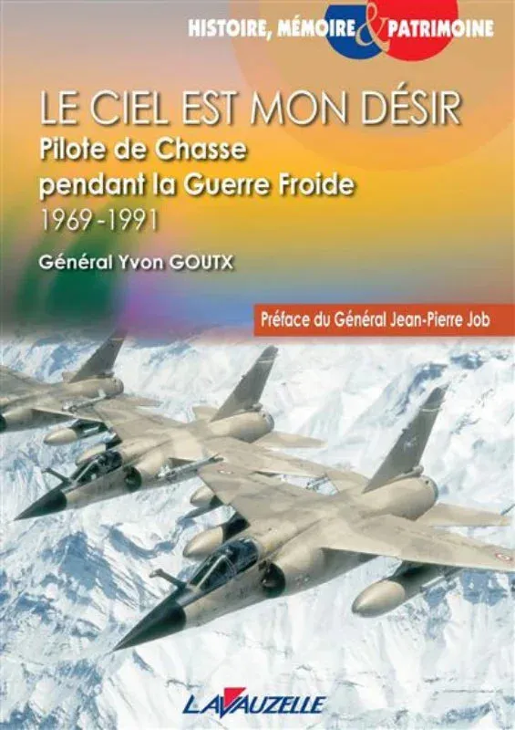 La Boutique du Pilote Ciel est mon désir livre Goutx pilote chasse