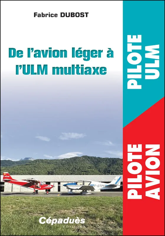 La Boutique du Pilote De l'Avion léger livre ULM multiaxe Dubost