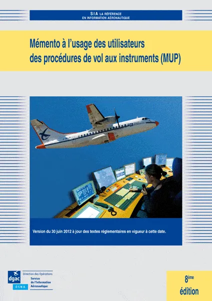 SIA MUP mémento procédures vol guide IFR pilotes