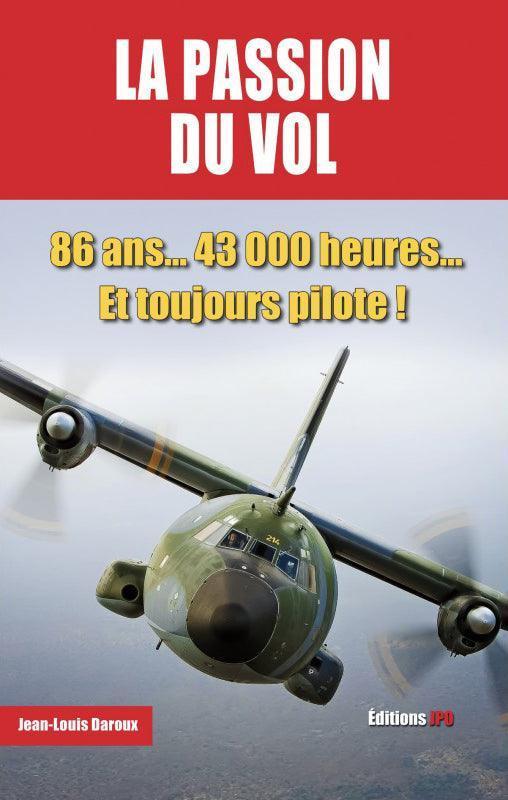 La Boutique du Pilote Librairie La Passion du Vol Daroux livre pilote