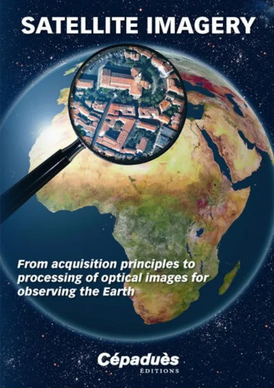 La Boutique du Pilote Librairie Satellite imagery livre anglais Cépaduès