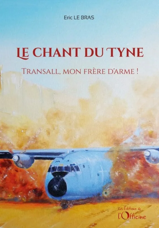 La Boutique du Pilote Chant du Tyne Transall livre aviation 134 pages
