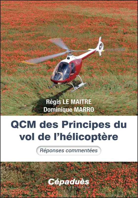 Cépaduès QCM Principes du vol hélicoptère livre 62 pages