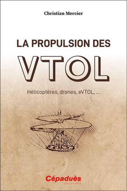La propulsion des VTOL livre hélicoptères drones eVTOL Mercier