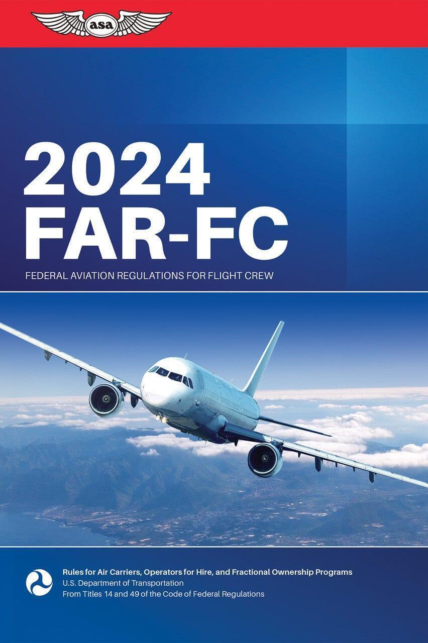 2024 FAR-FC ASA livre réglementation FAA pilotes
