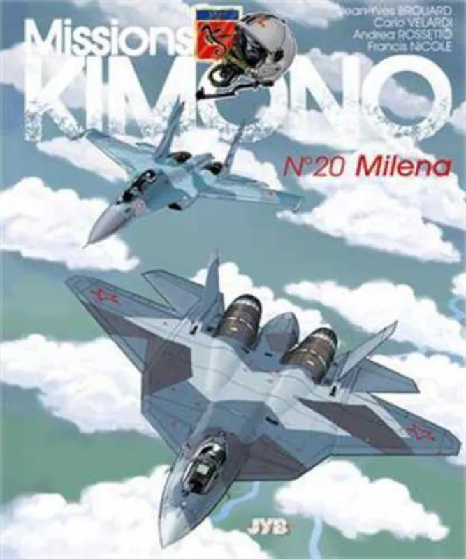 La Boutique du Pilote Missions Kimono 20 Milena BD Rafale 48 pages