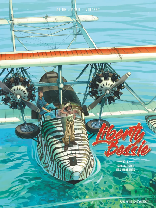 Liberty Bessie Tome 2 Maylaros BD aviation Vents d'Ouest
