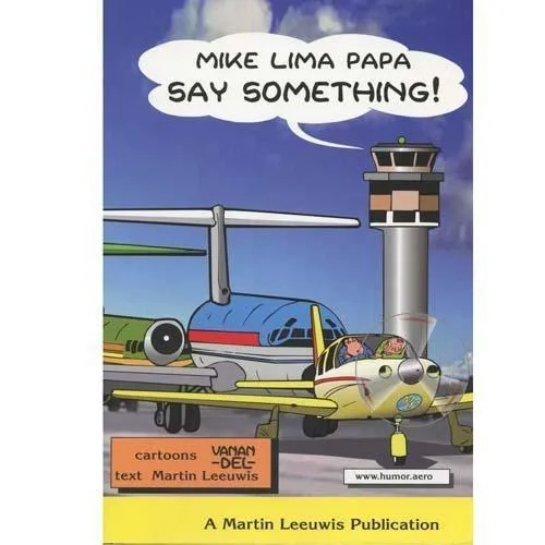 La Boutique du Pilote Say Something livre humour aviation 160 pages