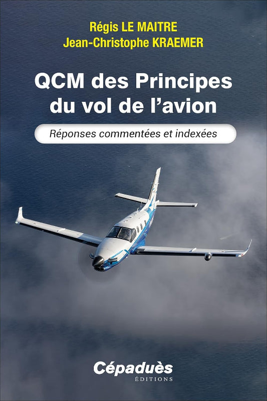 La Boutique du Pilote QCM Principes du vol livre 128 pages