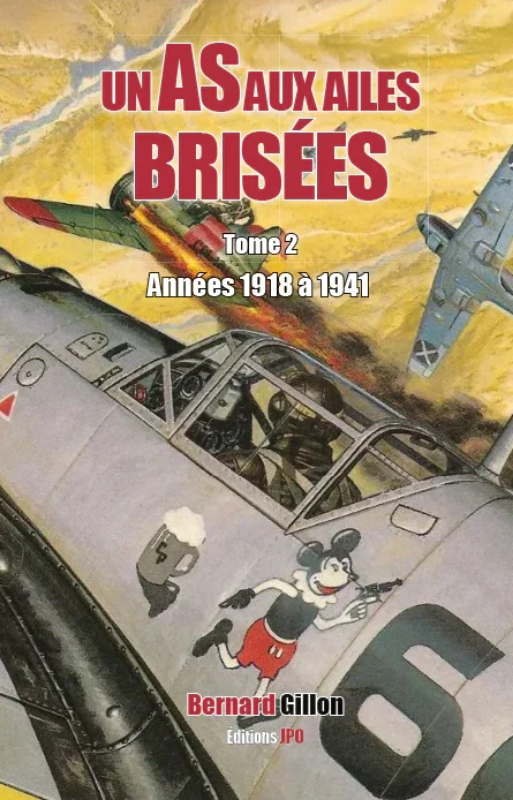 La Boutique du Pilote Librairie Un as aux ailes brisées Tome 2 livre