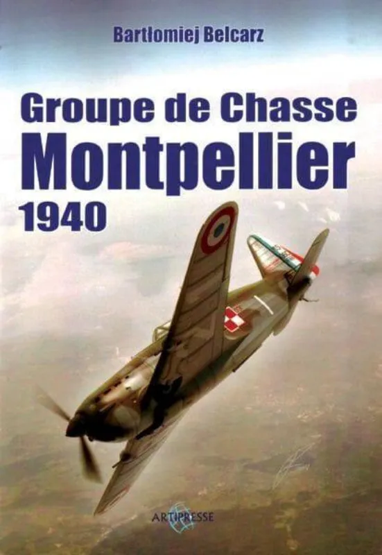La Boutique du Pilote Montpellier 1940 livre groupe de chasse polonais