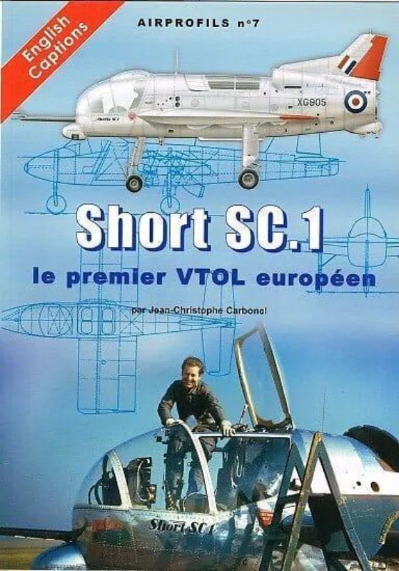 La Boutique du Pilote Airprofils 7 Short SC.1 VTOL livre 72 pages